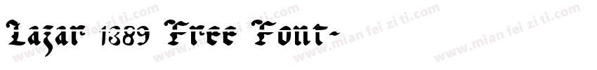 Lazar 1389 Free Font字体转换